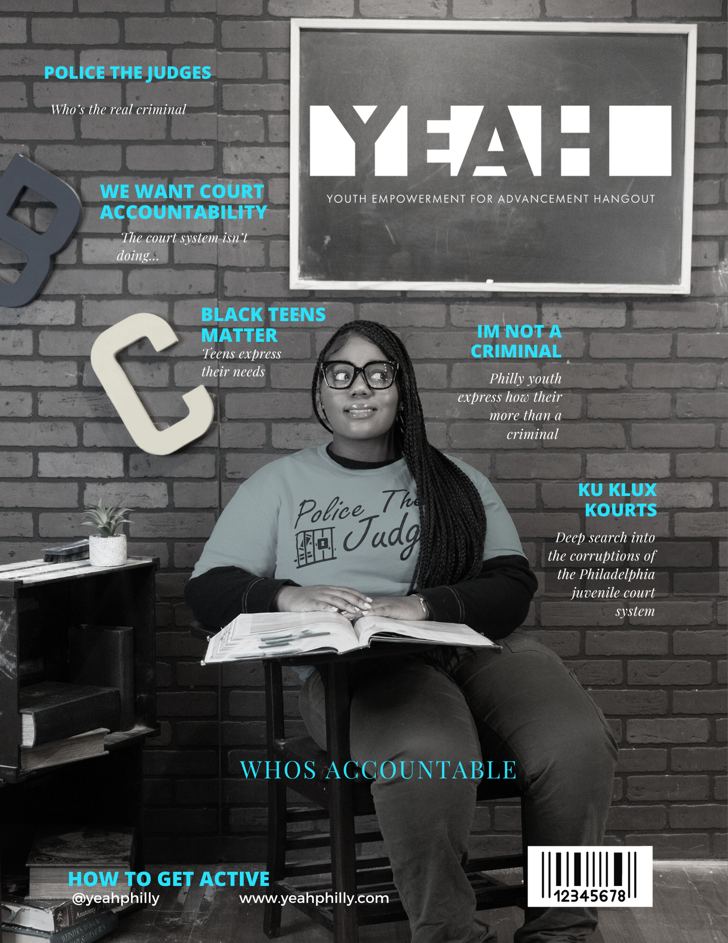 YEAH Philly's Magazine Volume 1 "Who's Accountable"